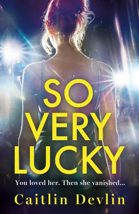 So Very Lucky