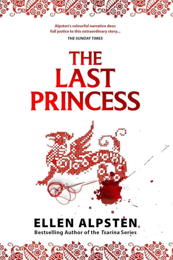 The Last Princess: Daughter of the House of Dragons